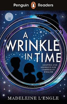 Penguin Readers Level 3: A Wrinkle in Time (ELT Graded Reader) - Madeleine L'Engle - cover