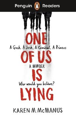 Penguin Readers Level 6: One Of Us Is Lying (ELT Graded Reader) - Karen M. McManus - cover