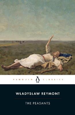 The Peasants - Wladyslaw Reymont - cover