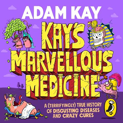 Kay's Marvellous Medicine