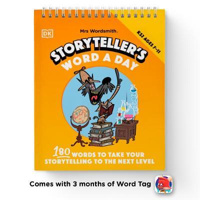 Mrs Wordsmith Storyteller's Word A Day, Ages 7-11 (Key Stage 2): Boost Vocabulary and Storytelling with 180 New Words + 3 Months of Word Tag Video Game - Mrs Wordsmith - cover