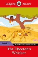 Ladybird Readers Level 3 - Tales from Africa - The Cheetah's Whisker (ELT Graded Reader)