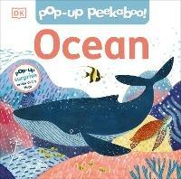 Pop-Up Peekaboo! Ocean: Pop-Up Surprise Under Every Flap! - DK - cover