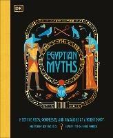 Egyptian Myths: Meet the Gods, Goddesses, and Pharaohs of Ancient Egypt - Jean Menzies - cover