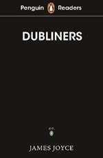 Penguin Readers Level 6: Dubliners (ELT Graded Reader)