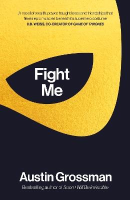 Fight Me - Austin Grossman - cover