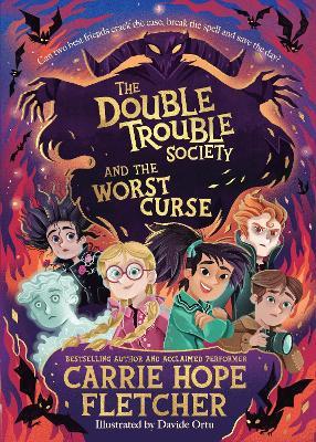 The Double Trouble Society and the Worst Curse - Carrie Hope Fletcher - cover
