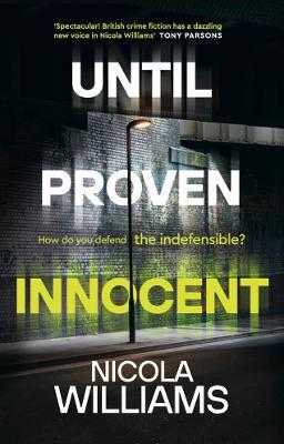 Until Proven Innocent - Nicola Williams - cover