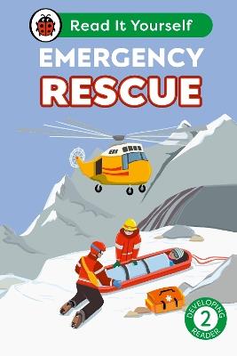 Emergency Rescue: Read It Yourself - Level 2 Developing Reader - Ladybird - cover