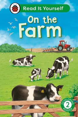 On the Farm: Read It Yourself - Level 2 Developing Reader - Ladybird - cover