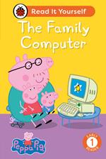 Peppa Pig The Family Computer: Read It Yourself - Level 1 Early Reader