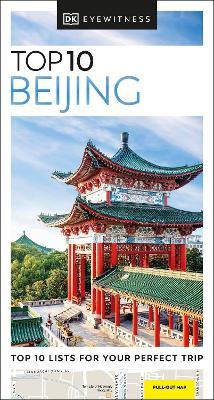 DK Eyewitness Top 10 Beijing - DK Eyewitness - cover