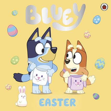 Bluey: Easter - Bluey - ebook