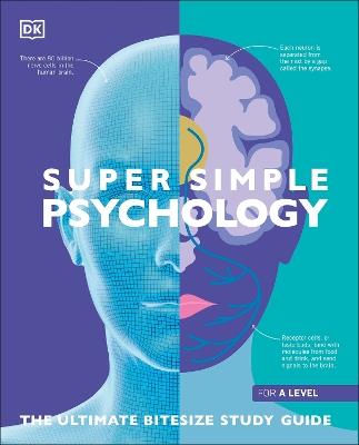 Super Simple Psychology: The Ultimate Bitesize Study Guide - DK - cover