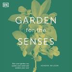 Garden for the Senses