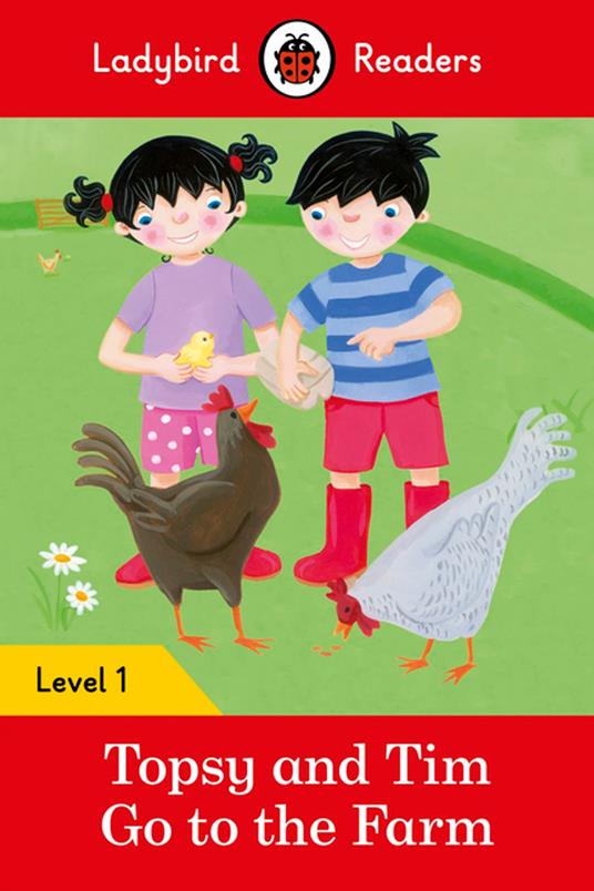 Ladybird Readers Level 1 - Topsy and Tim - Go to the Farm (ELT Graded Reader) - Jean Adamson,Ladybird - ebook