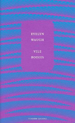 Vile Bodies - Evelyn Waugh - cover