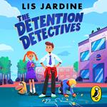 The Detention Detectives