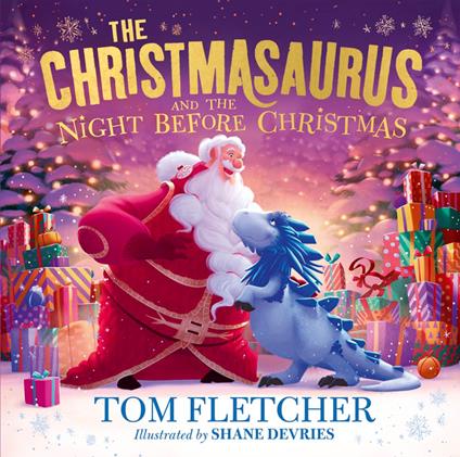 The Christmasaurus and the Night Before Christmas - Fletcher Tom,Shane Devries - ebook