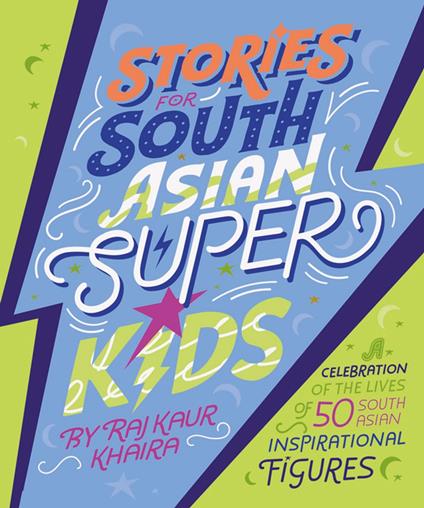 Stories for South Asian Superkids - Raj Kaur Khaira - ebook