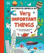 My Encyclopedia of Very Important Things: For Little Learners Who Want to Know Everything