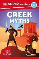 DK Super Readers Level 4 Greek Myths - DK - cover