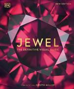 Jewel: The Definitive Visual Guide