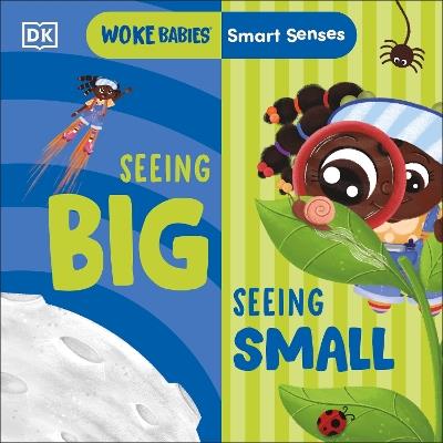 Smart Senses: Seeing Big, Seeing Small - Flo Fielding - cover