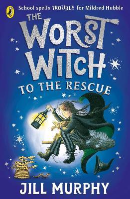 The Worst Witch to the Rescue - Jill Murphy - cover