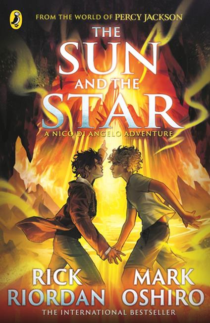 From the World of Percy Jackson: The Sun and the Star (The Nico Di Angelo Adventures) - Mark Oshiro,Rick Riordan - ebook