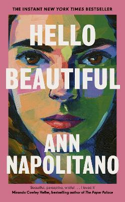 Hello Beautiful: THE INSTANT NEW YORK TIMES BESTSELLER - Ann Napolitano - cover