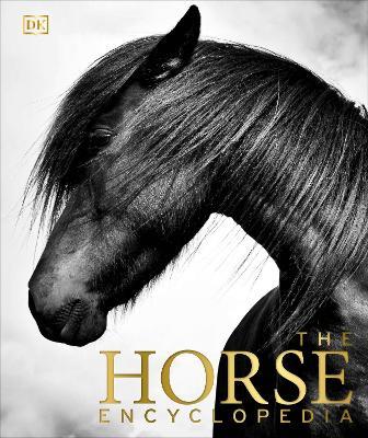 The Horse Encyclopedia - Elwyn Hartley Edwards - cover