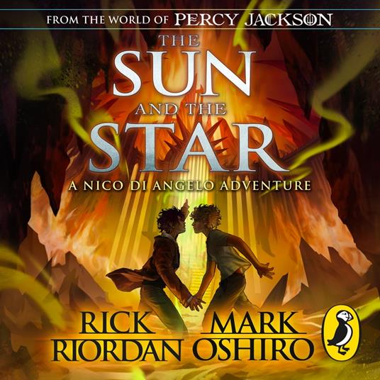 From the World of Percy Jackson: The Sun and the Star (The Nico Di Angelo Adventures)