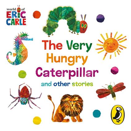 The World of Eric Carle: The Very Hungry Caterpillar and other Stories