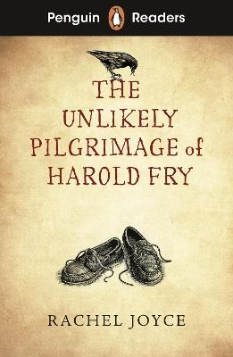 Penguin Readers Level 5: The Unlikely Pilgrimage of Harold Fry (ELT Graded Reader) - Rachel Joyce - cover