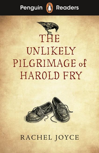 Penguin Readers Level 5: The Unlikely Pilgrimage of Harold Fry (ELT Graded Reader) - Rachel Joyce - ebook