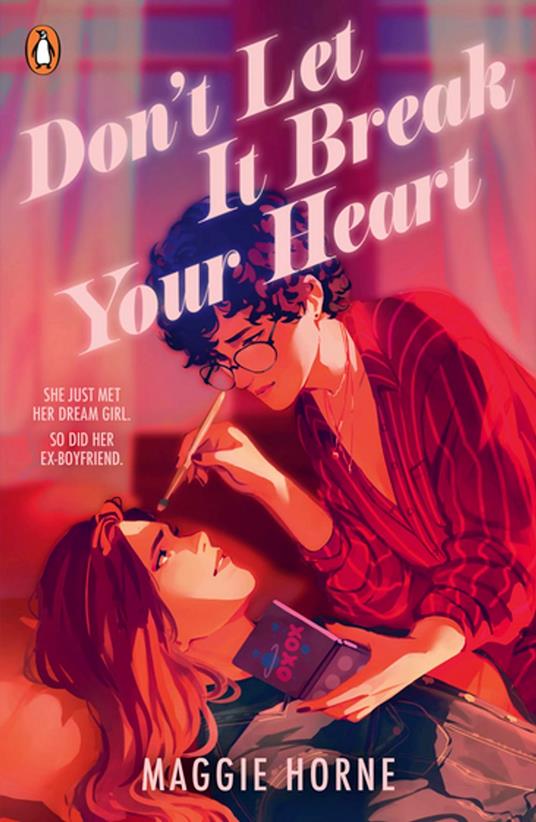 Don't Let It Break Your Heart - Maggie Horne - ebook