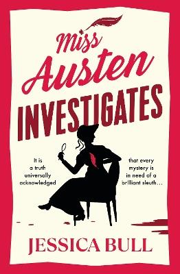 Miss Austen Investigates - Jessica Bull - cover