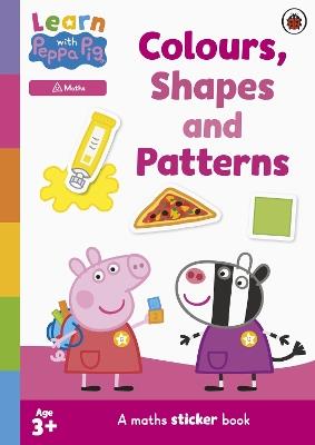 Learn with Peppa: Colours, Shapes and Patterns sticker activity book - Peppa Pig - cover
