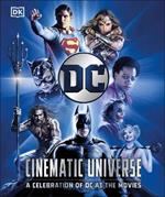 DC Cinematic Universe: A Celebration of DC at the Movies