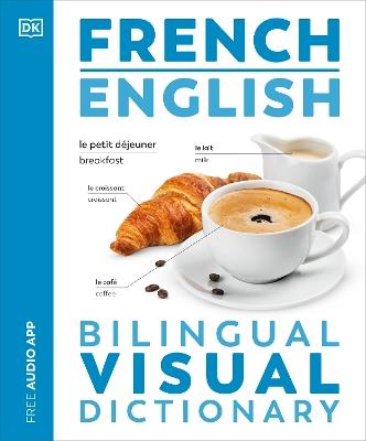 French English Bilingual Visual Dictionary - DK - cover