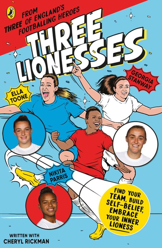 Three Lionesses - Nikita Parris,Cheryl Rickman,Georgia Stanway,Ella Toone - ebook