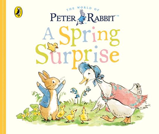 Peter Rabbit Tales - A Spring Surprise - Beatrix Potter - ebook