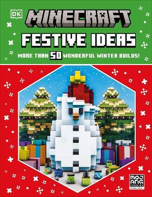 Minecraft Festive Ideas: More Than 50 Wonderful Winter Builds - DK - cover