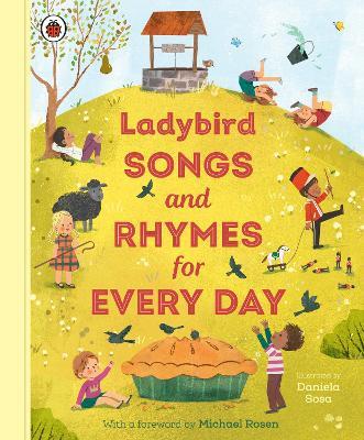 Ladybird Songs and Rhymes for Every Day: A treasury of classic songs and nursery rhymes - Ladybird - cover