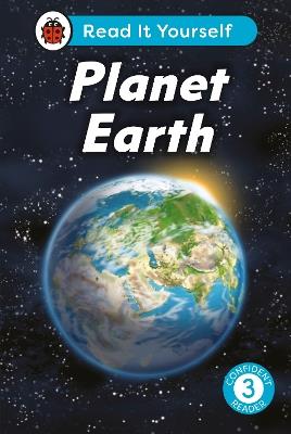 Planet Earth:  Read It Yourself - Level 3 Confident Reader - Ladybird - cover