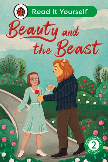 Beauty and the Beast: Read It Yourself - Level 2 Developing Reader - Ladybird - ebook