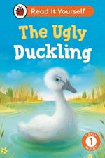 The Ugly Duckling:  Read It Yourself - Level 1 Early Reader