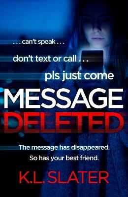Message Deleted - K. L. Slater - cover