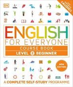 English for Everyone Course Book Level 2 Beginner: A Complete Self-Study Programme